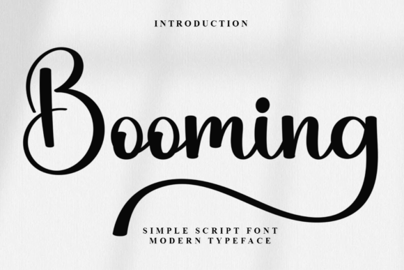Booming: A Timeless Script Font for a Consistent and Trustworthy Brand