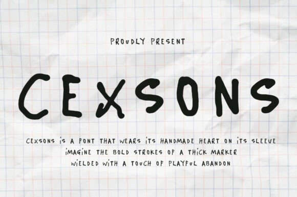 Cexsons: The Handmade Font for Campaigns That Need a Human Touch