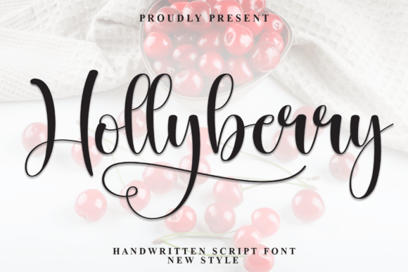 Hollyberry: An Elegant Script Font for Creative Makers